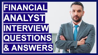 FINANCIAL ANALYST Interview Questions amp TOPSCORING ANSWERS [upl. by Brine]