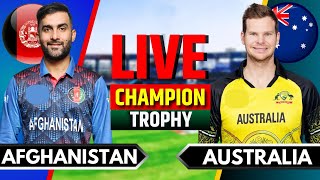 Afghanistan vs Australia Match 10  Live Cricket Match Today  AFG vs AUS  Champions Trophy [upl. by Annhej]