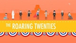 The Roaring 20s Crash Course US History 32 [upl. by Oiram834]