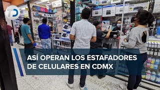 ¡Cuidado Así operan los estafadores de celulares en plazas de la tecnología en CdMX [upl. by Geier]