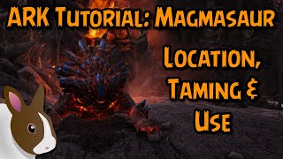 How to Tame amp Use a Magmasaur in ARK Survival Evolved  PC  PS  Xbox ark genesispart1 [upl. by Wemolohtrab]