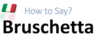 How to Pronounce Bruschetta CORRECTLY And WHY [upl. by Nnaycart392]