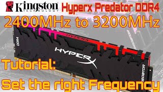 HyperX Predator RGB DDR4 2400MHz to 3200Mhz Tutorial Kingston Memory [upl. by Latsyek685]