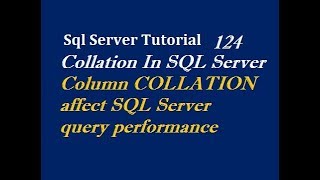 Collation In SQL Server [upl. by Ryon]