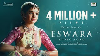 ESWARA Full Video Song  Krithi Shetty  Uppena Telugu Movie  Benchmark Digital  DSP  Official [upl. by Enra867]