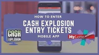 Entering Cash Explosion Entry Tickets on MyLotto Rewards®  Mobile App [upl. by Prichard92]