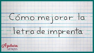 Cómo Mejorar la Caligrafía con Letra de Imprenta [upl. by Arella679]