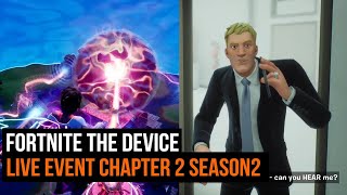 Fortnite The Device  Live Event Chapter 2 Season 2 [upl. by Chaves925]