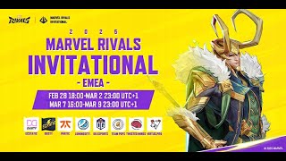 Marvel Rivals Invitational 2025 EMEA Day 4 UTC1） [upl. by Harwill972]