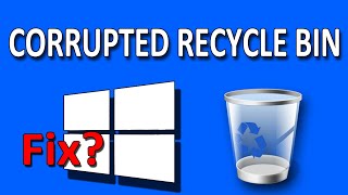 How To Fix Corrupted Recycle Bin Problem in Windows 10 [upl. by Massimiliano]