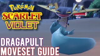 DRAGAPULT MOVESET GUIDE  POKEMON SCARLET AND VIOLET [upl. by Eerolam127]