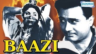 Baazi  Hindi Full Movie  Dev Anand  Geeta Bali  Kalpana Kartik [upl. by Enelia]