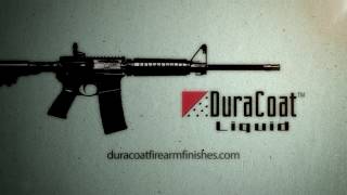 DuraCoat Firearm Finishes Liquid Application  DIY How To [upl. by Yluj316]