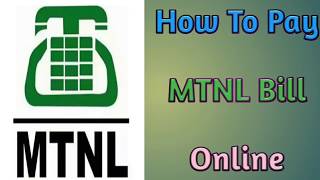 How To Pay MTNL Bill Online  MTNL का बिल ऑनलाइन भुगतान कैसे करें [upl. by Aleek267]