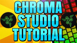 How to use Razer Chroma Studio to Create Custom Lighting Effects [upl. by Hanej185]