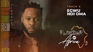 Flavour  Egwu Ndi Oma [upl. by Jephum]