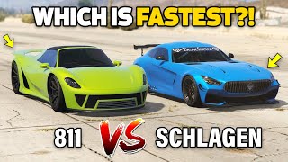 GTA 5 ONLINE  811 VS SCHLAGEN GT WHICH IS FASTEST [upl. by Nnasor]