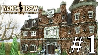 Nancy Drew Warnings at Waverly Academy Walkthrough part 1 [upl. by Llenoj]