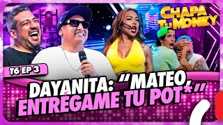 DAYANITA quotMATEO ENTRÉGAME TU POTquot  CHAPA TU MONEY [upl. by Doe]