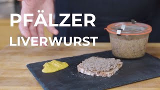 Pfälzer Leberwurst  A Regional Specialty Liverwurst [upl. by Llerraf]