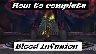 How to complete solo  Blood Infusion Quest Part of Shadowmourne quest chain [upl. by Morgan]