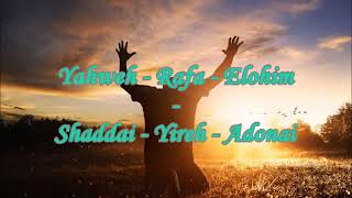 Yahweh  Rafa  Elohim  Shaddai  Yireh  Adonai  OASIS MINISTRY Adorando en el desierto [upl. by Onida]