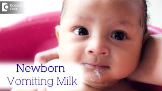 What to do when Newborn Vomits milk  Overfeeding Milk  Dr Harish C  Doctors Circle [upl. by Asilahs]