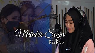 MELUKIS SENJA  BUDI DOREMI COVER BY RIA RICIS [upl. by Nisen]