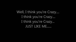 CEE LO GREEN  CRAZY LYRICS ON SCREEN [upl. by Obocaj]