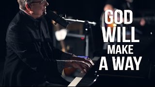 Don Moen  God Will Make A Way  Live Worship Sessions [upl. by Hollinger1]