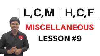 LCM and HCF  Model7Miscellaneous  Lesson9 [upl. by Silbahc]