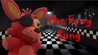 FNAF Plush Music Ep 4 The Foxy Song Song By GroundbreakingBand [upl. by Conant]