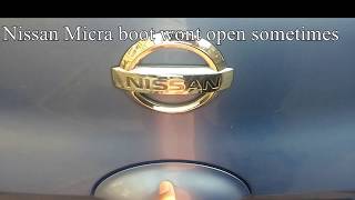 How to fix a Nissan Micra boot lock [upl. by Jule643]