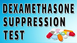 Dexamethasone Suppression Test [upl. by Wedurn745]