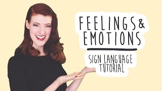 Feelings and Emotions  Sign Language Tutorials BSL [upl. by Buchanan187]