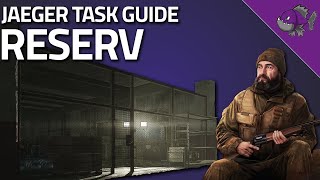 Reserv  Jaeger Task Guide  Escape From Trakov [upl. by Westland]