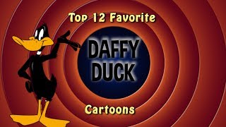 Top 12 Favorite Daffy Duck Cartoons [upl. by Joyan]