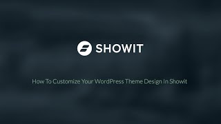 How To Customize Your WordPress Theme Design In Showit [upl. by Rich]