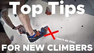 TOP 10 Tips for Beginner Boulderers [upl. by Esoj538]