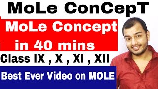 MoLE ConCepT in 40 mins  CBSE  ICSE  CHEMISTRY  Class 10 Class 11 Class 12 [upl. by Millard987]