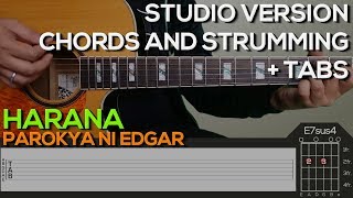 Parokya Ni Edgar  Harana Guitar Tutorial CHORDS AND STRUMMING  TABS [upl. by Amalberga343]