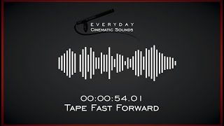 Tape Fast Forward  HQ Sound Effects [upl. by Ahsille]