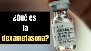 DEXAMETASONA indicaciones interacciones y efectos adversos [upl. by Laval]