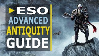 ESO Advanced Antiquities Guide  BEST way to ExcavateScry amp Level [upl. by Amisoc]