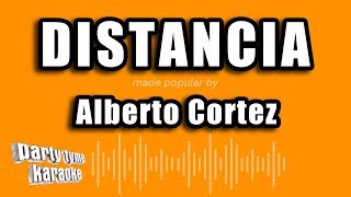 Alberto Cortez  Distancia Versión Karaoke [upl. by Ahsielat]