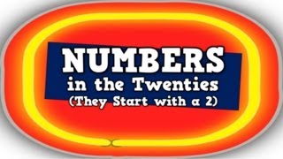 Numbers in the Twenties They Start with a 2 [upl. by Orazio803]