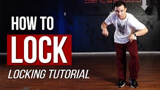 How to LOCK  Variations and a Practice Drill  Locking Dance Tutorial [upl. by Idoux259]