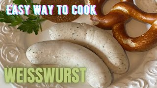 Weißwurst Bavarian Sausage easy cooking [upl. by Medlin]