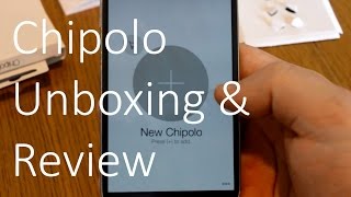 Chipolo Unboxing and App Set Up [upl. by Aivekal]