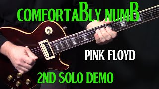 how to play quotComfortably Numbquot second guitar solo by Pink Floyd  lesson tutorial  DEMO [upl. by Eleira]